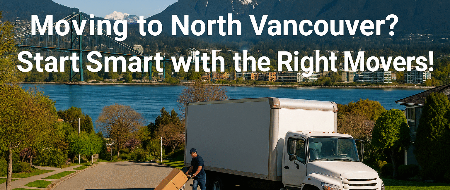 A moving truck parked on a North Vancouver street with the Lions Gate Bridge and mountains in the background, symbolizing a move to this beautiful BC city