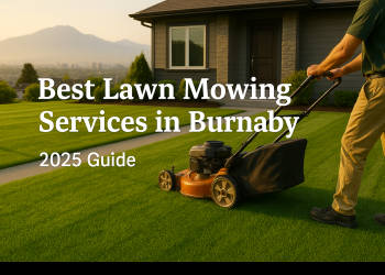 Best Lawn Mowing Services in Burnaby