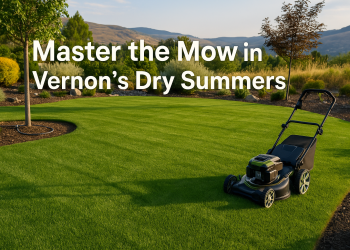 Freshly mowed lawn in Vernon, BC, with green grass and surrounding Okanagan scenery, illustrating smart lawn care practices for hot, dry summers.